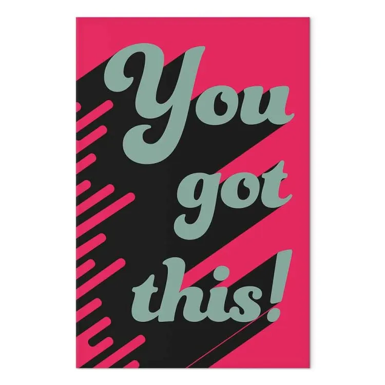 You Got This! (1 peça) Vertical - frases motivacionais em inglês
