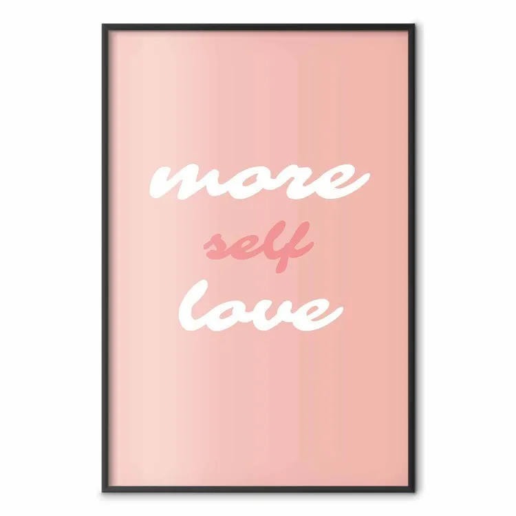 Mais Amor Próprio - textos em inglês brancos e rosas em um fundo pastel